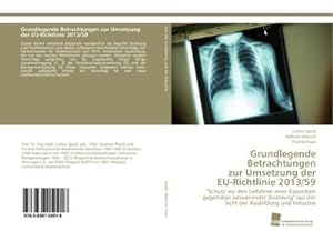 Seller image for Grundlegende Betrachtungen zur Umsetzung der EU-Richtlinie 2013/59 for sale by BuchWeltWeit Ludwig Meier e.K.