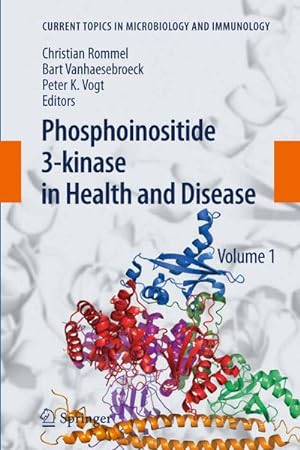 Seller image for Phosphoinositide 3-kinase in Health and Disease for sale by BuchWeltWeit Ludwig Meier e.K.