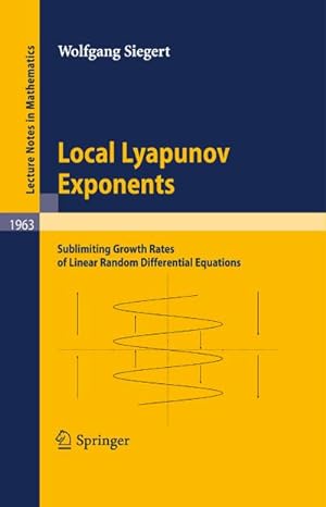 Seller image for Local Lyapunov Exponents for sale by BuchWeltWeit Ludwig Meier e.K.