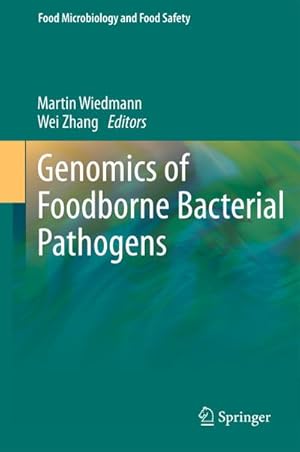 Immagine del venditore per Genomics of Foodborne Bacterial Pathogens venduto da BuchWeltWeit Ludwig Meier e.K.