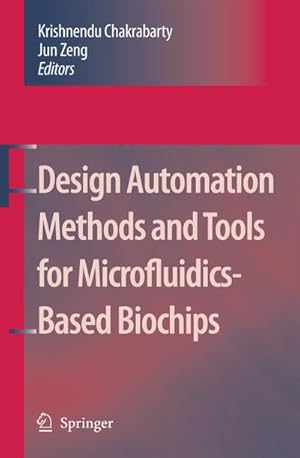 Seller image for Design Automation Methods and Tools for Microfluidics-Based Biochips for sale by BuchWeltWeit Ludwig Meier e.K.