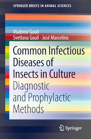 Immagine del venditore per Common Infectious Diseases of Insects in Culture venduto da BuchWeltWeit Ludwig Meier e.K.