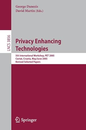 Imagen del vendedor de Privacy Enhancing Technologies a la venta por BuchWeltWeit Ludwig Meier e.K.