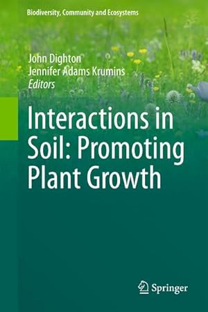 Bild des Verkufers fr Interactions in Soil: Promoting Plant Growth zum Verkauf von BuchWeltWeit Ludwig Meier e.K.