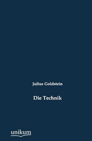Seller image for Die Technik for sale by BuchWeltWeit Ludwig Meier e.K.