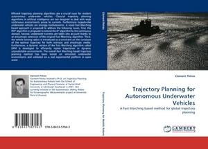 Seller image for Trajectory Planning for Autonomous Underwater Vehicles for sale by BuchWeltWeit Ludwig Meier e.K.