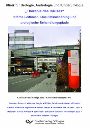 Seller image for "Therapie des Hauses". Interne Leitlinien, Qualittssicherung und urologische Behandlungspfade for sale by BuchWeltWeit Ludwig Meier e.K.