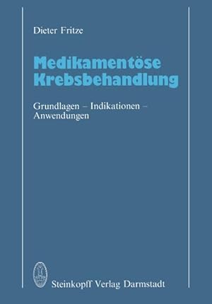 Imagen del vendedor de Medikamentse Krebsbehandlung a la venta por BuchWeltWeit Ludwig Meier e.K.