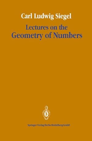 Seller image for Lectures on the Geometry of Numbers for sale by BuchWeltWeit Ludwig Meier e.K.