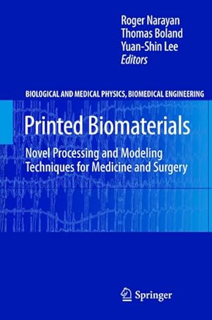Seller image for Printed Biomaterials for sale by BuchWeltWeit Ludwig Meier e.K.