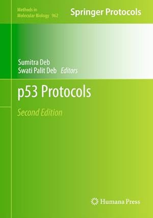 Seller image for p53 Protocols for sale by BuchWeltWeit Ludwig Meier e.K.