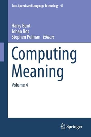 Bild des Verkufers fr Computing Meaning zum Verkauf von BuchWeltWeit Ludwig Meier e.K.