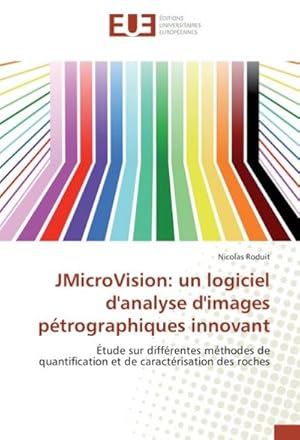 Seller image for JMicroVision: un logiciel d'analyse d'images ptrographiques innovant for sale by BuchWeltWeit Ludwig Meier e.K.