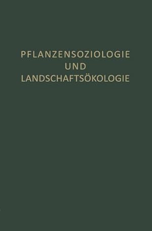 Image du vendeur pour Pflanzensoziologie und Landschaftskologie mis en vente par BuchWeltWeit Ludwig Meier e.K.