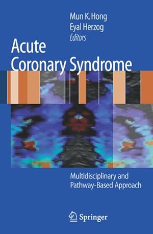 Image du vendeur pour Acute Coronary Syndrome mis en vente par BuchWeltWeit Ludwig Meier e.K.