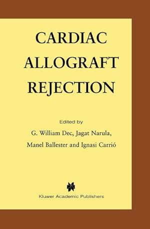 Image du vendeur pour Cardiac Allograft Rejection mis en vente par BuchWeltWeit Ludwig Meier e.K.
