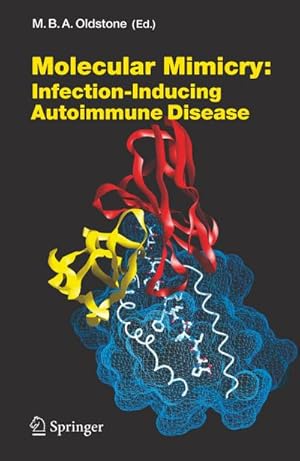 Immagine del venditore per Molecular Mimicry: Infection Inducing Autoimmune Disease venduto da BuchWeltWeit Ludwig Meier e.K.