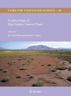 Image du vendeur pour Ecophysiology of High Salinity Tolerant Plants mis en vente par BuchWeltWeit Ludwig Meier e.K.