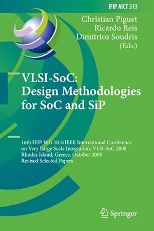 Immagine del venditore per VLSI-SoC: Design Methodologies for SoC and SiP venduto da BuchWeltWeit Ludwig Meier e.K.