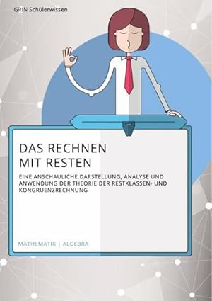 Seller image for Das Rechnen mit Resten for sale by BuchWeltWeit Ludwig Meier e.K.