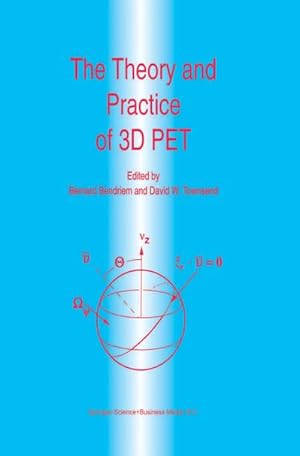 Immagine del venditore per The Theory and Practice of 3D PET venduto da BuchWeltWeit Ludwig Meier e.K.