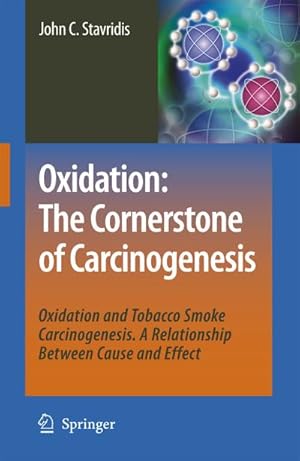 Seller image for Oxidation: The Cornerstone of Carcinogenesis for sale by BuchWeltWeit Ludwig Meier e.K.