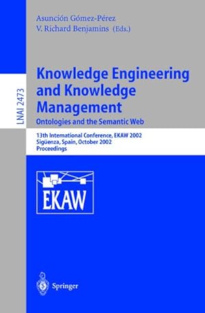 Seller image for Knowledge Engineering and Knowledge Management: Ontologies and the Semantic Web for sale by BuchWeltWeit Ludwig Meier e.K.