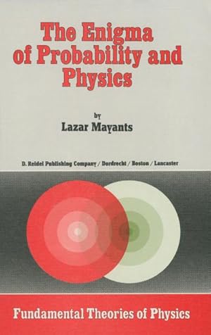 Image du vendeur pour The Enigma of Probability and Physics mis en vente par BuchWeltWeit Ludwig Meier e.K.