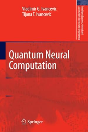 Image du vendeur pour Quantum Neural Computation mis en vente par BuchWeltWeit Ludwig Meier e.K.