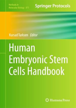 Immagine del venditore per Human Embryonic Stem Cells Handbook venduto da BuchWeltWeit Ludwig Meier e.K.