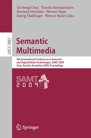 Imagen del vendedor de Semantic Multimedia a la venta por BuchWeltWeit Ludwig Meier e.K.
