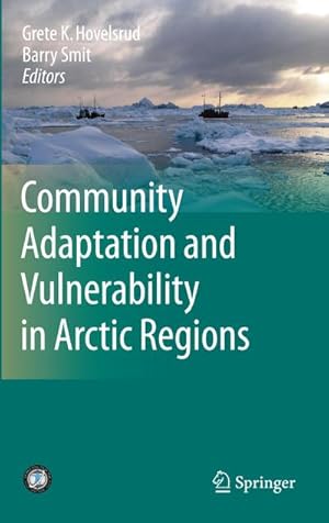 Seller image for Community Adaptation and Vulnerability in Arctic Regions for sale by BuchWeltWeit Ludwig Meier e.K.