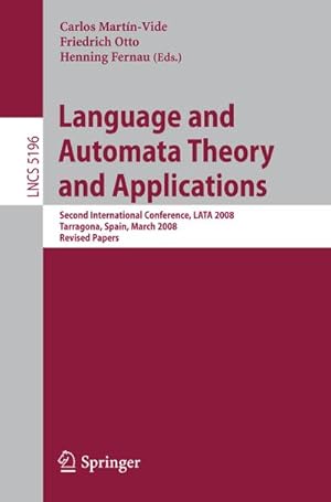 Immagine del venditore per Language and Automata Theory and Applications venduto da BuchWeltWeit Ludwig Meier e.K.