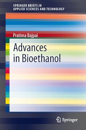 Immagine del venditore per Advances in Bioethanol venduto da BuchWeltWeit Ludwig Meier e.K.