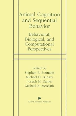 Seller image for Animal Cognition and Sequential Behavior for sale by BuchWeltWeit Ludwig Meier e.K.