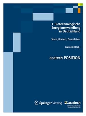 Immagine del venditore per Biotechnologische Energieumwandlung in Deutschland venduto da BuchWeltWeit Ludwig Meier e.K.