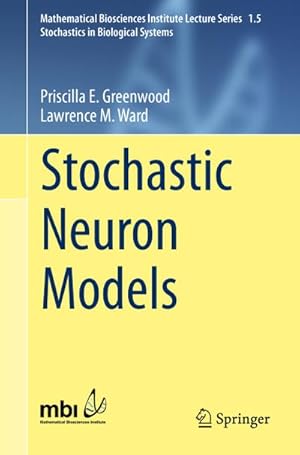 Imagen del vendedor de Stochastic Neuron Models a la venta por BuchWeltWeit Ludwig Meier e.K.