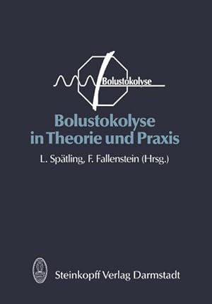 Imagen del vendedor de Bolustokolyse in Theorie und Praxis a la venta por BuchWeltWeit Ludwig Meier e.K.