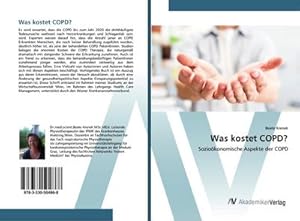 Imagen del vendedor de Was kostet COPD? a la venta por BuchWeltWeit Ludwig Meier e.K.