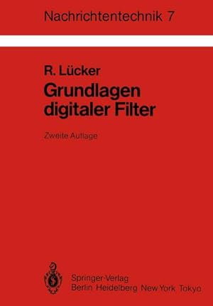 Imagen del vendedor de Grundlagen digitaler Filter a la venta por BuchWeltWeit Ludwig Meier e.K.