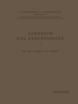 Seller image for Lehrbuch der Geburtshilfe for sale by BuchWeltWeit Ludwig Meier e.K.