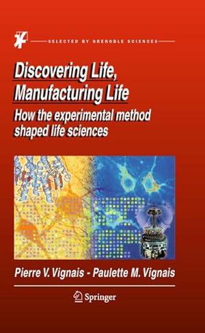 Image du vendeur pour Discovering Life, Manufacturing Life mis en vente par BuchWeltWeit Ludwig Meier e.K.