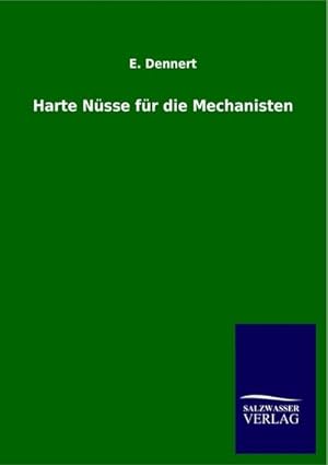 Immagine del venditore per Harte Nsse fr die Mechanisten venduto da BuchWeltWeit Ludwig Meier e.K.