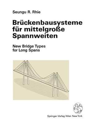 Seller image for Brckenbausysteme fr mittelgroe Spannweiten for sale by BuchWeltWeit Ludwig Meier e.K.