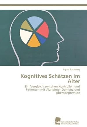 Seller image for Kognitives Schtzen im Alter for sale by BuchWeltWeit Ludwig Meier e.K.