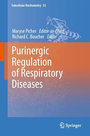 Seller image for Purinergic Regulation of Respiratory Diseases for sale by BuchWeltWeit Ludwig Meier e.K.