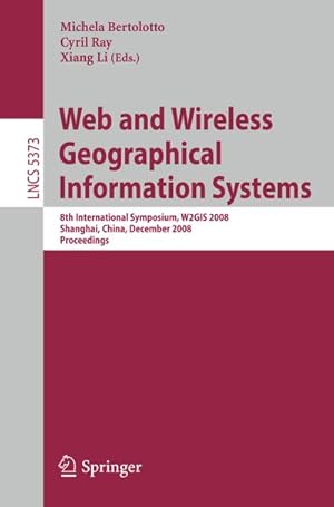 Imagen del vendedor de Web and Wireless Geographical Information Systems a la venta por BuchWeltWeit Ludwig Meier e.K.