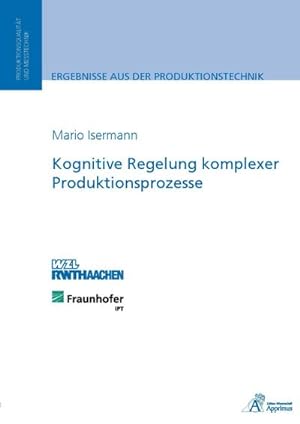 Imagen del vendedor de Kognitive Regelung komplexer Produktionsprozesse a la venta por BuchWeltWeit Ludwig Meier e.K.