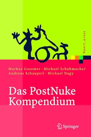 Seller image for Das PostNuke Kompendium for sale by BuchWeltWeit Ludwig Meier e.K.