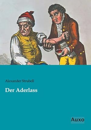 Seller image for Der Aderlass for sale by BuchWeltWeit Ludwig Meier e.K.